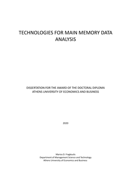 Technologies for Main Memory Data Analysis
