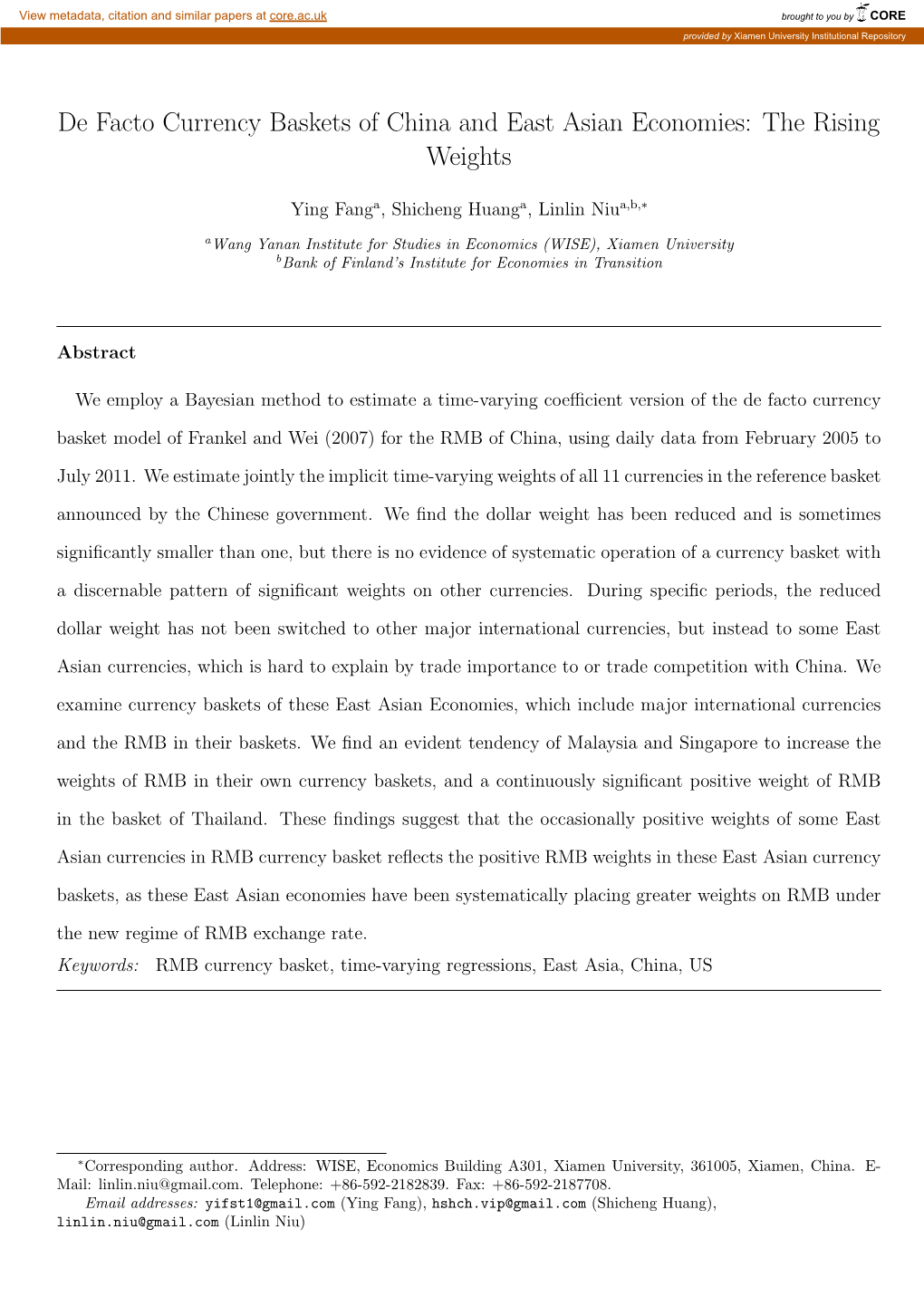 De Facto Currency Baskets of China and East Asian Economies: the Rising Weights