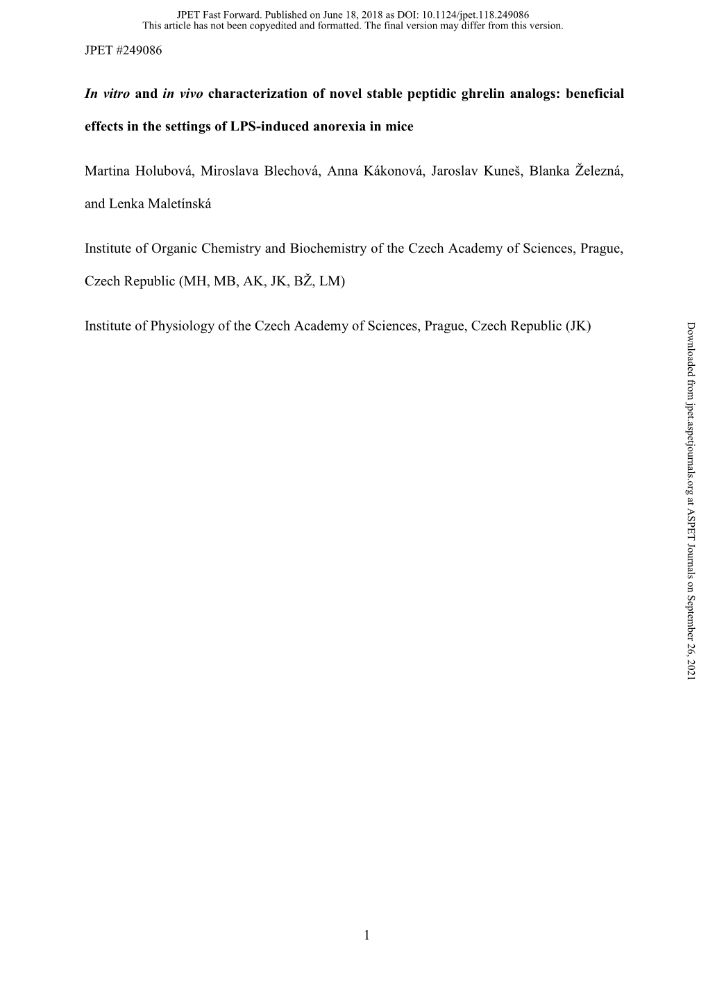 In Vitro and in Vivo Characterization of Novel Stable Peptidic Ghrelin Analogs: Beneficial Effects in the Settings of LPS-Induced Anorexia in Mice