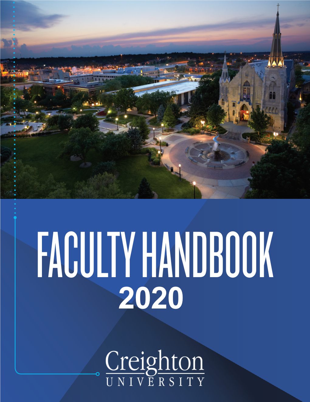 FACULTY HANDBOOK 2020 Table of Contents Article I