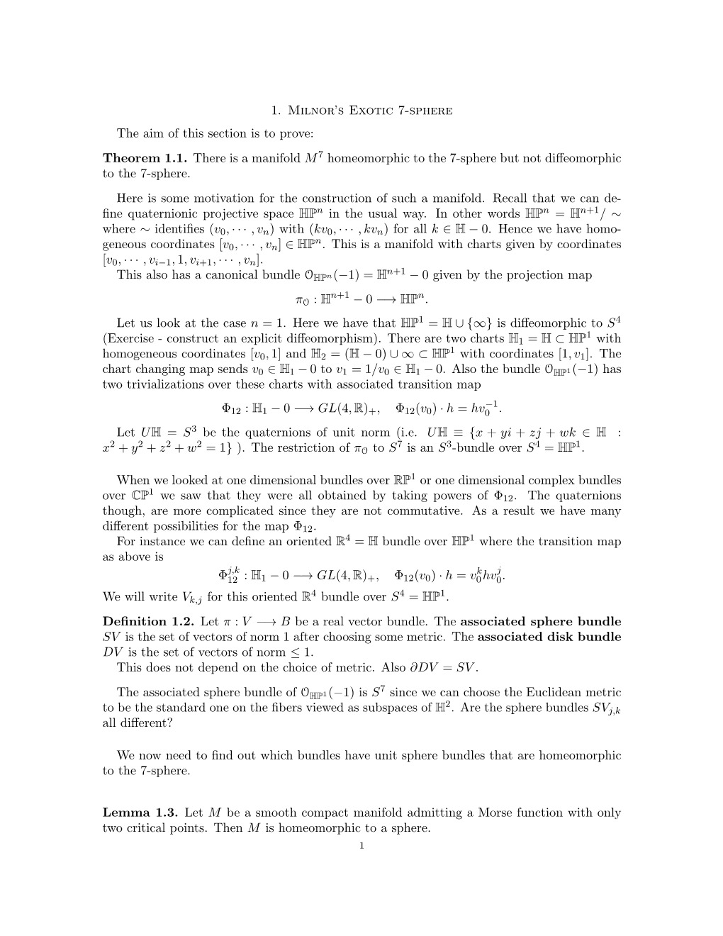 1. Milnor's Exotic 7-Sphere the Aim of This Section Is to Prove: Theorem 1.1