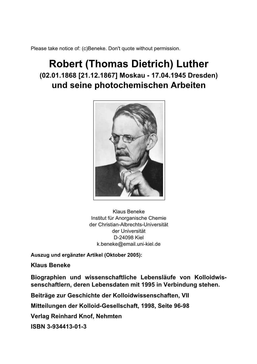 Robert (Thomas Dietrich) Luther (02.01.1868 [21.12.1867] Moskau - 17.04.1945 Dresden) Und Seine Photochemischen Arbeiten