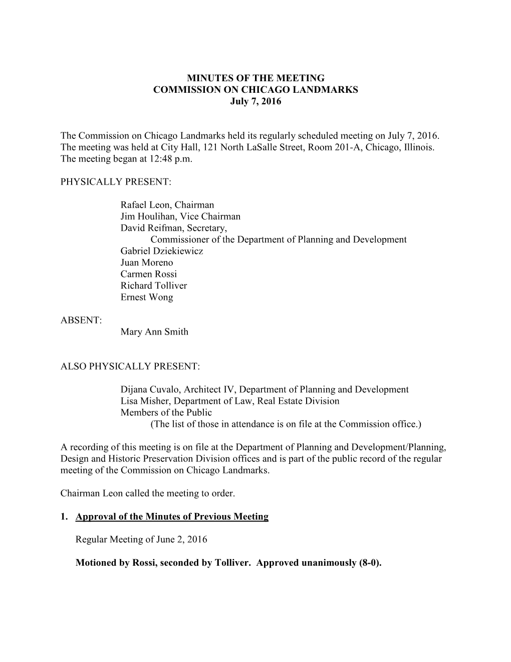 MINUTES of the MEETING COMMISSION on CHICAGO LANDMARKS July 7, 2016