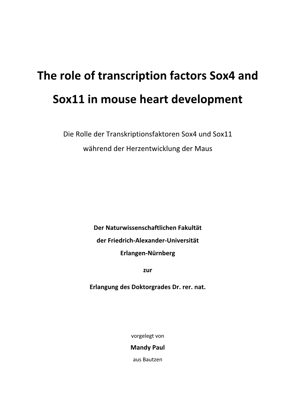 The Role of Transcription Factors Sox4 and Sox11 in Mouse Heart Development