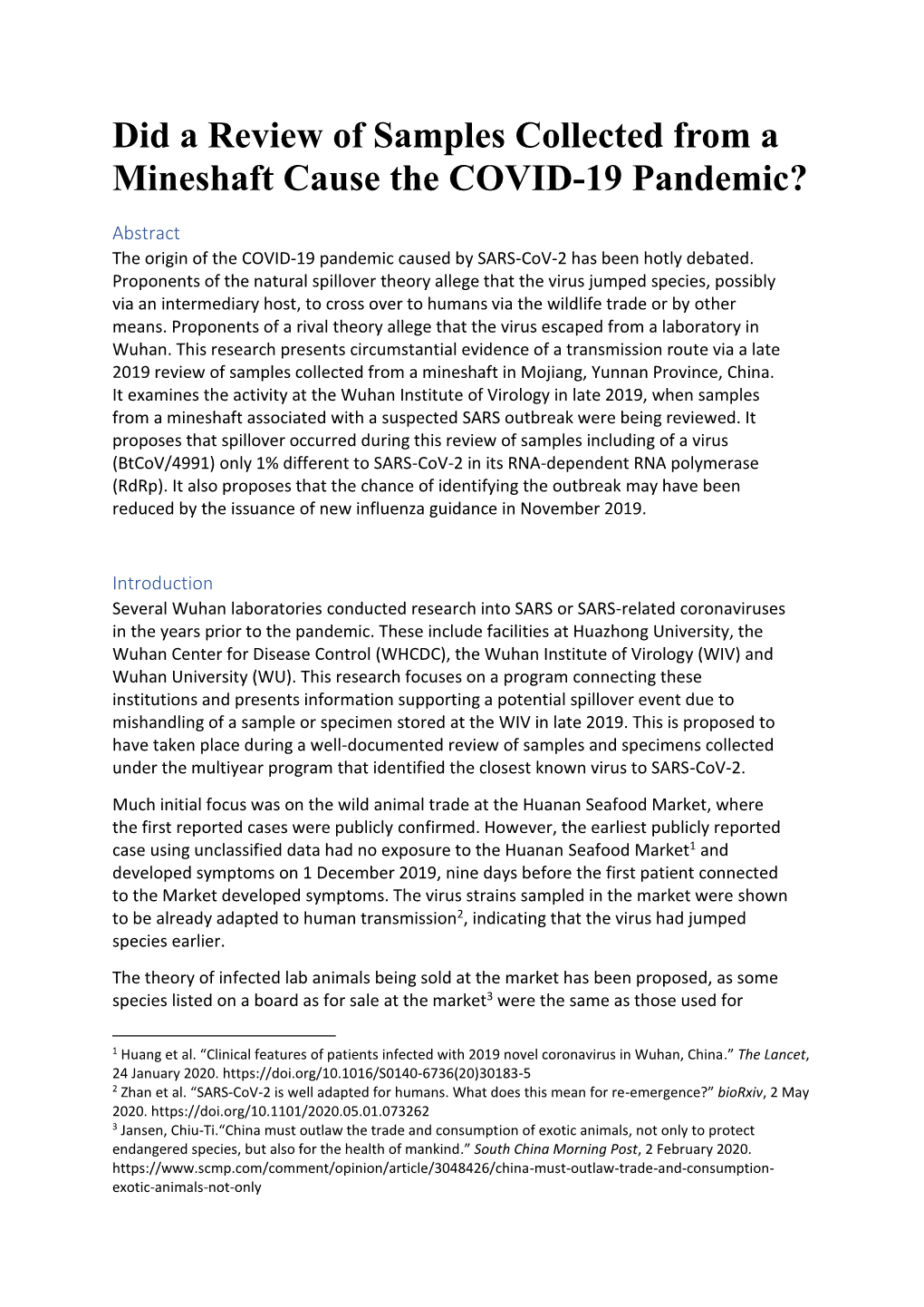 Did a Review of Samples Collected from a Mineshaft Cause the COVID-19 Pandemic?