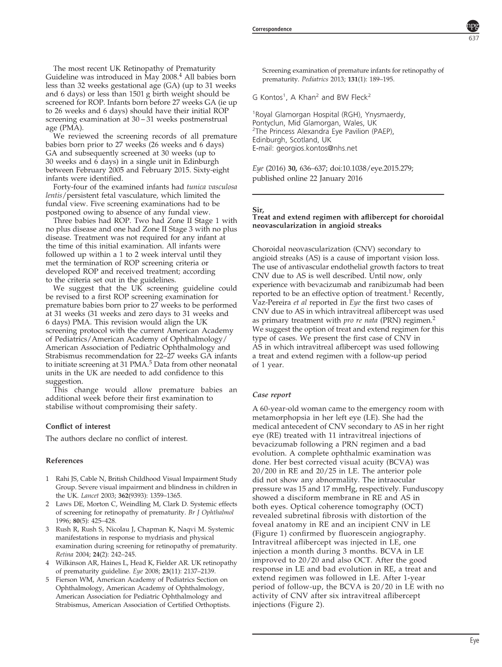 Treat and Extend Regimen with Aflibercept for Choroidal