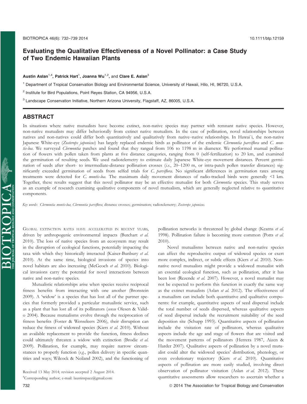 Evaluating the Qualitative Effectiveness of a Novel Pollinator: a Case Study of Two Endemic Hawaiian Plants