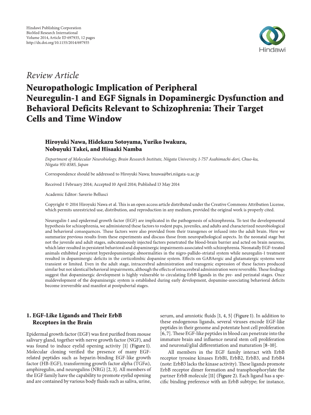 Neuropathologic Implication of Peripheral Neuregulin-1 and EGF