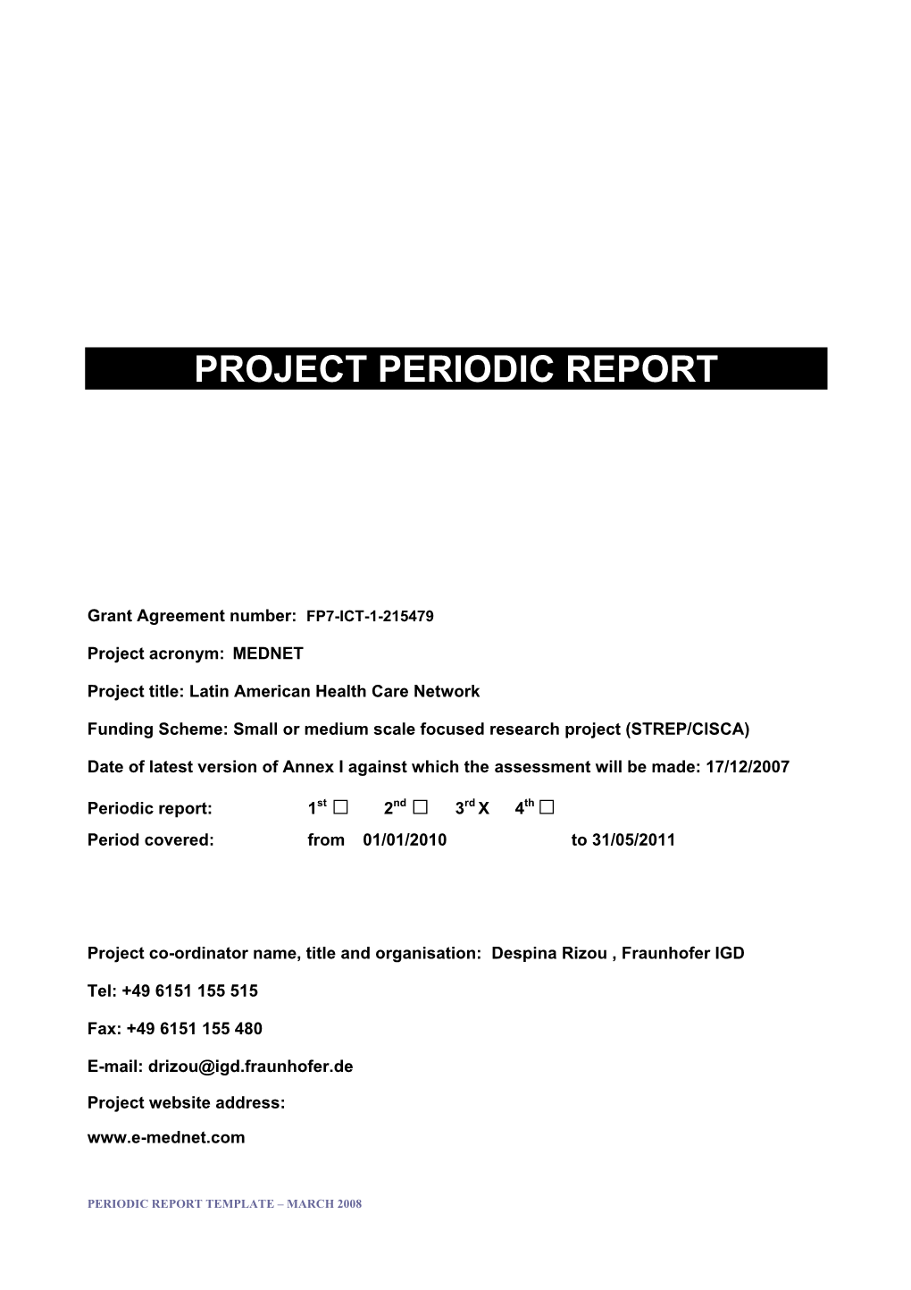 Project Periodic Report