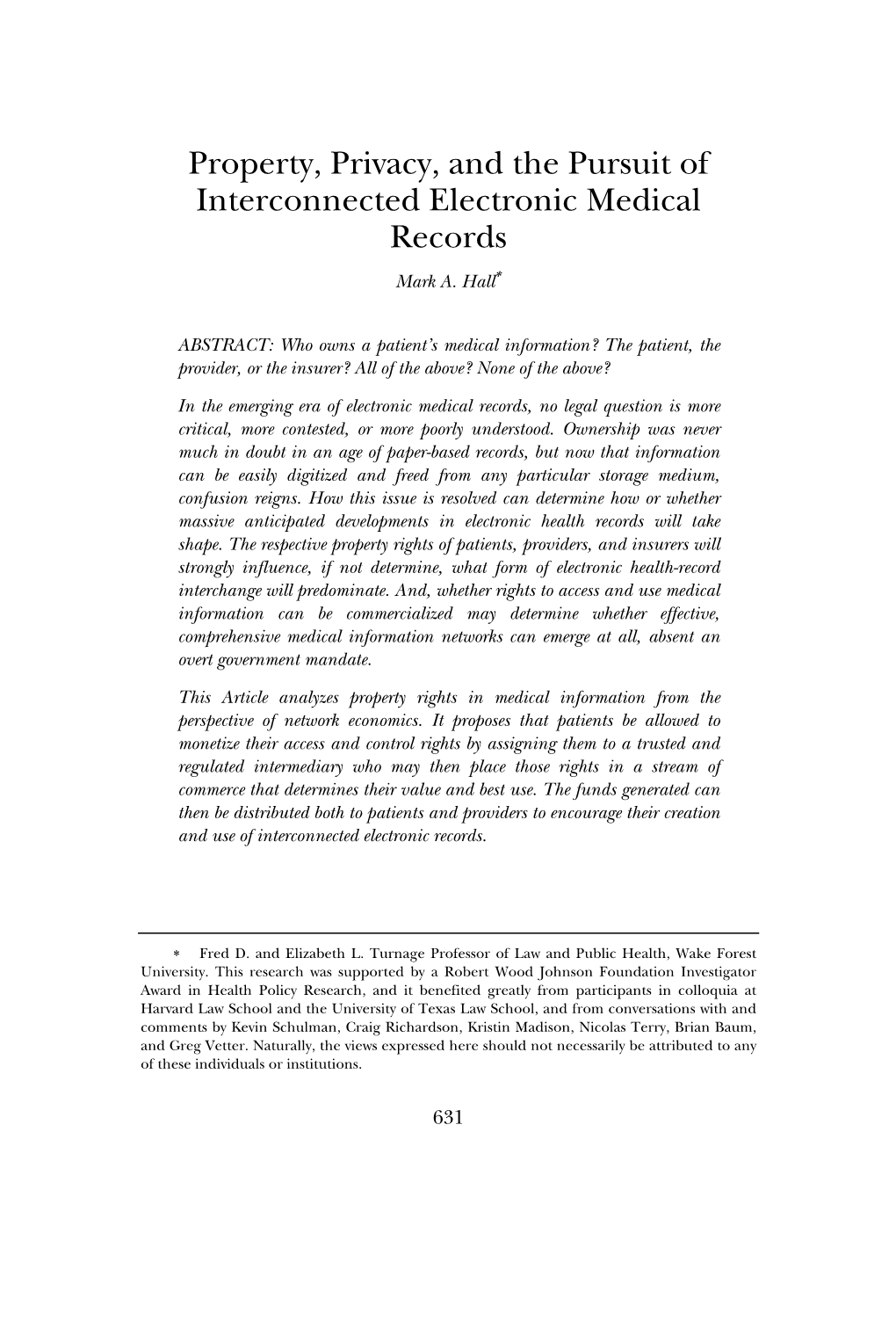 Property, Privacy, and the Pursuit of Interconnected Electronic Medical Records Mark A