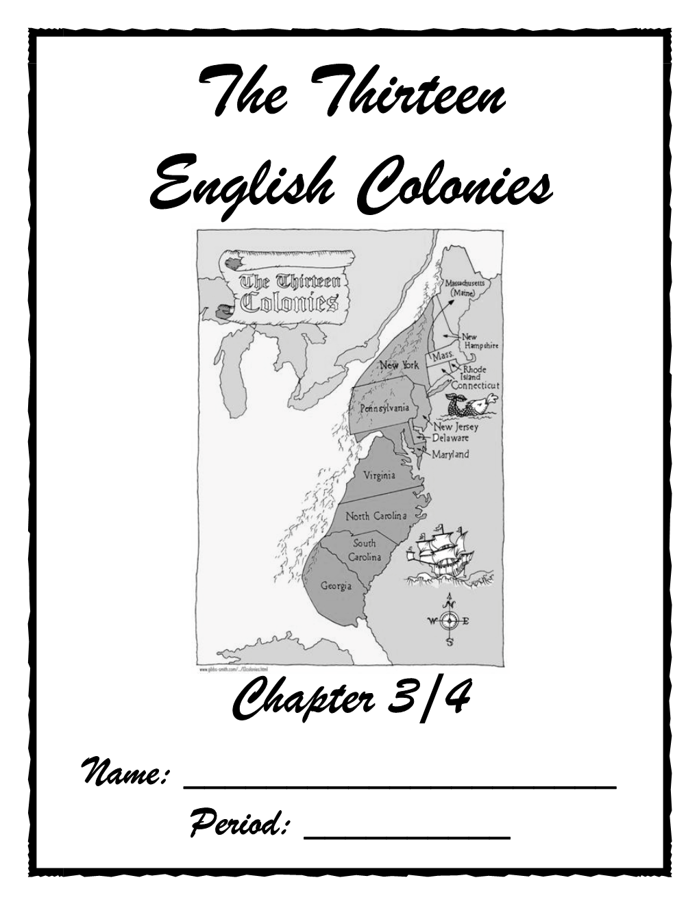 The Thirteen English Colonies