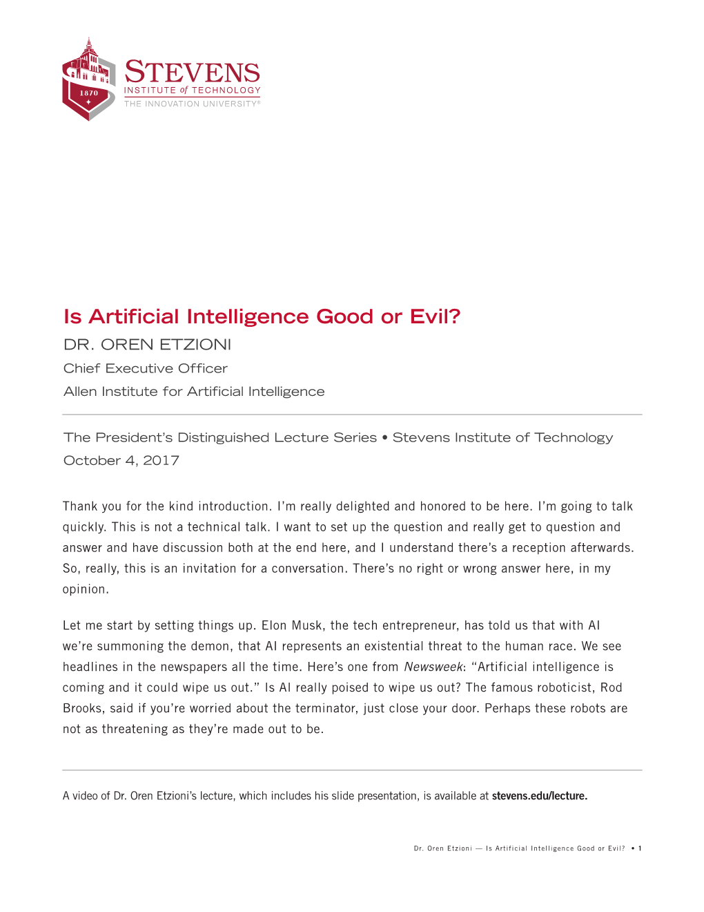 Is Artificial Intelligence Good Or Evil? DR