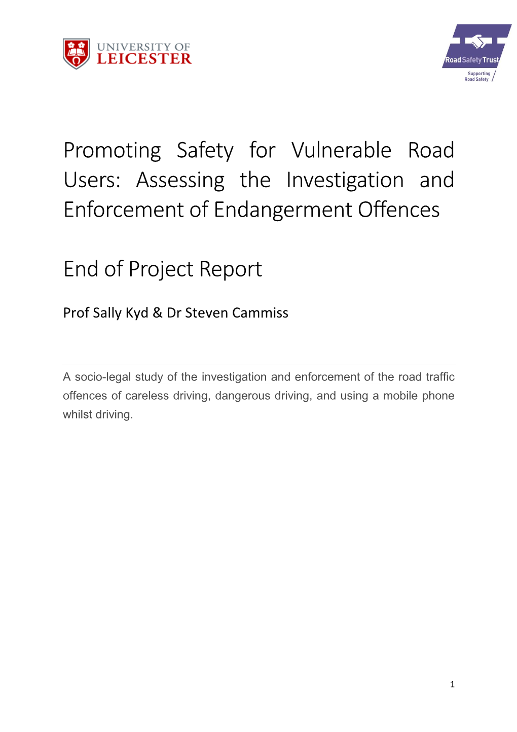 Enforcement of Endangerment Offences