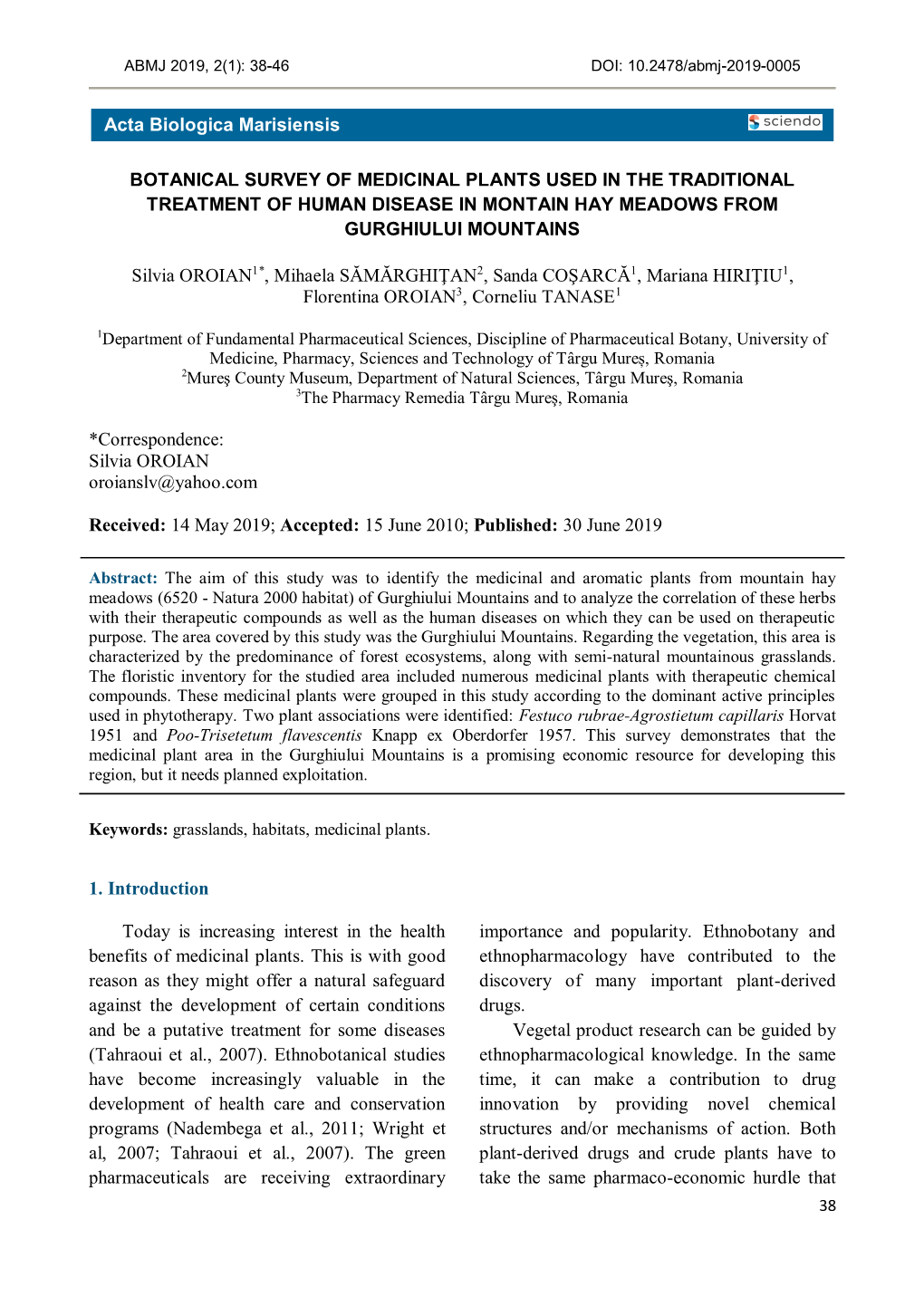 Botanical Survey of Medicinal Plants Used in the Traditional Treatment of Human Disease in Montain Hay Meadows from Gurghiului Mountains