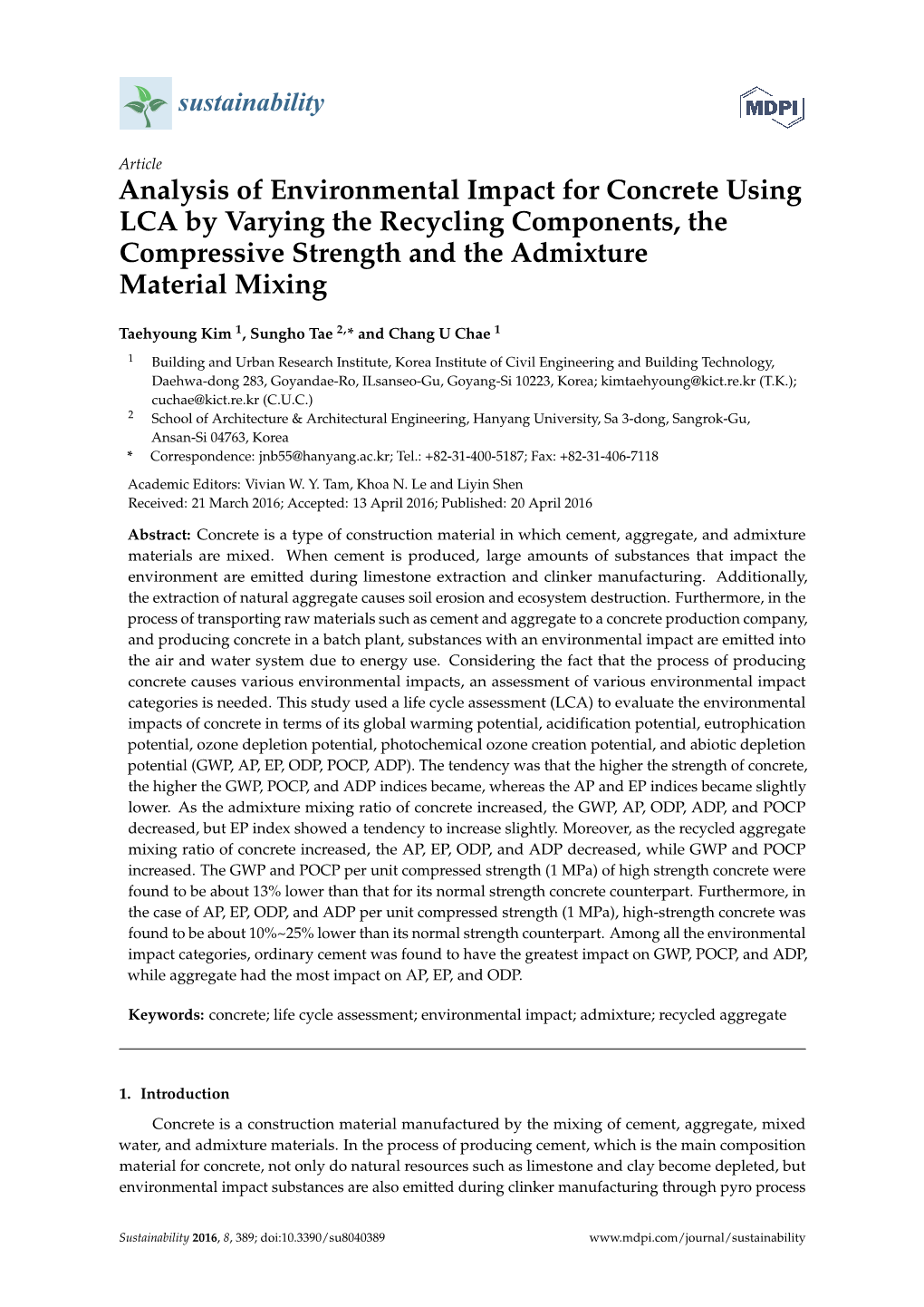 Analysis of Environmental Impact for Concrete Using LCA by Varying the Recycling Components, the Compressive Strength and the Admixture Material Mixing