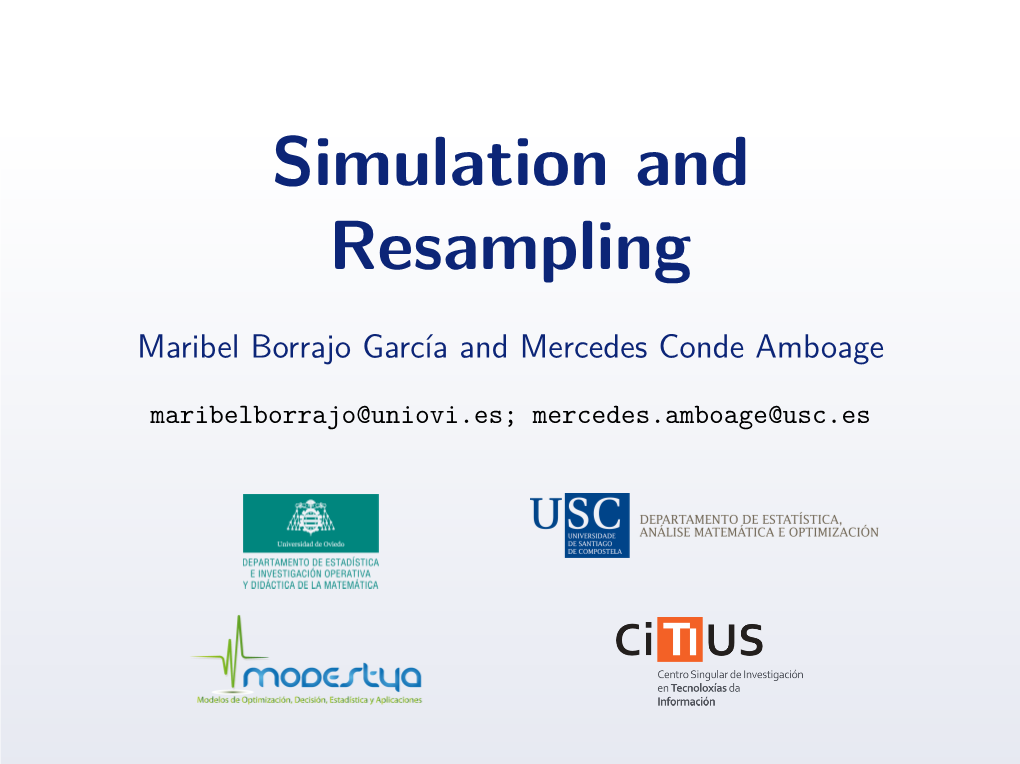 Simulation and Resampling