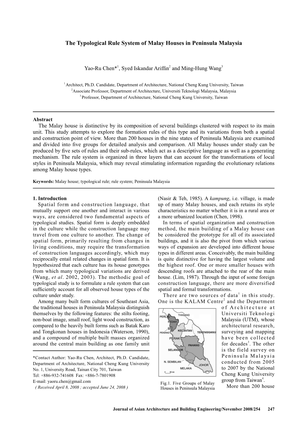 The Typological Rule System of Malay Houses in Peninsula Malaysia