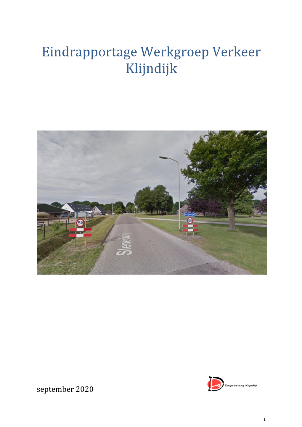 Eindrapportage Werkgroep Verkeer Klijndijk