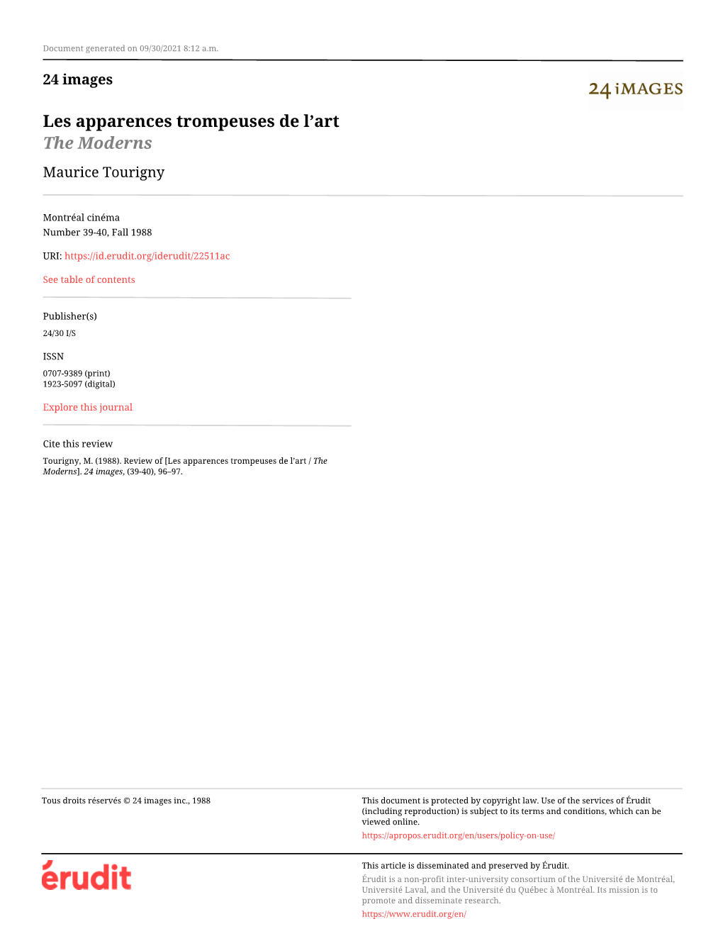 Les Apparences Trompeuses De L'art / the Moderns