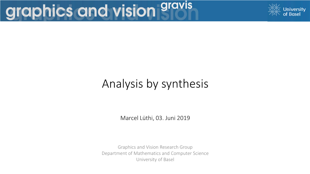 Theory: Analysis by Synthesis