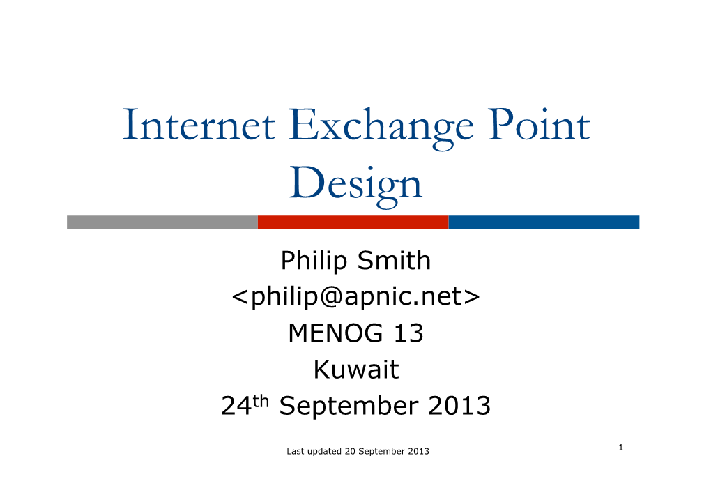 Internet Exchange Point Design