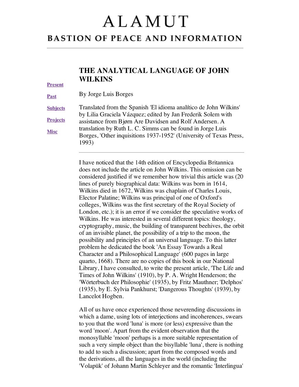 THE ANALYTICAL LANGUAGE of JOHN WILKINS Present