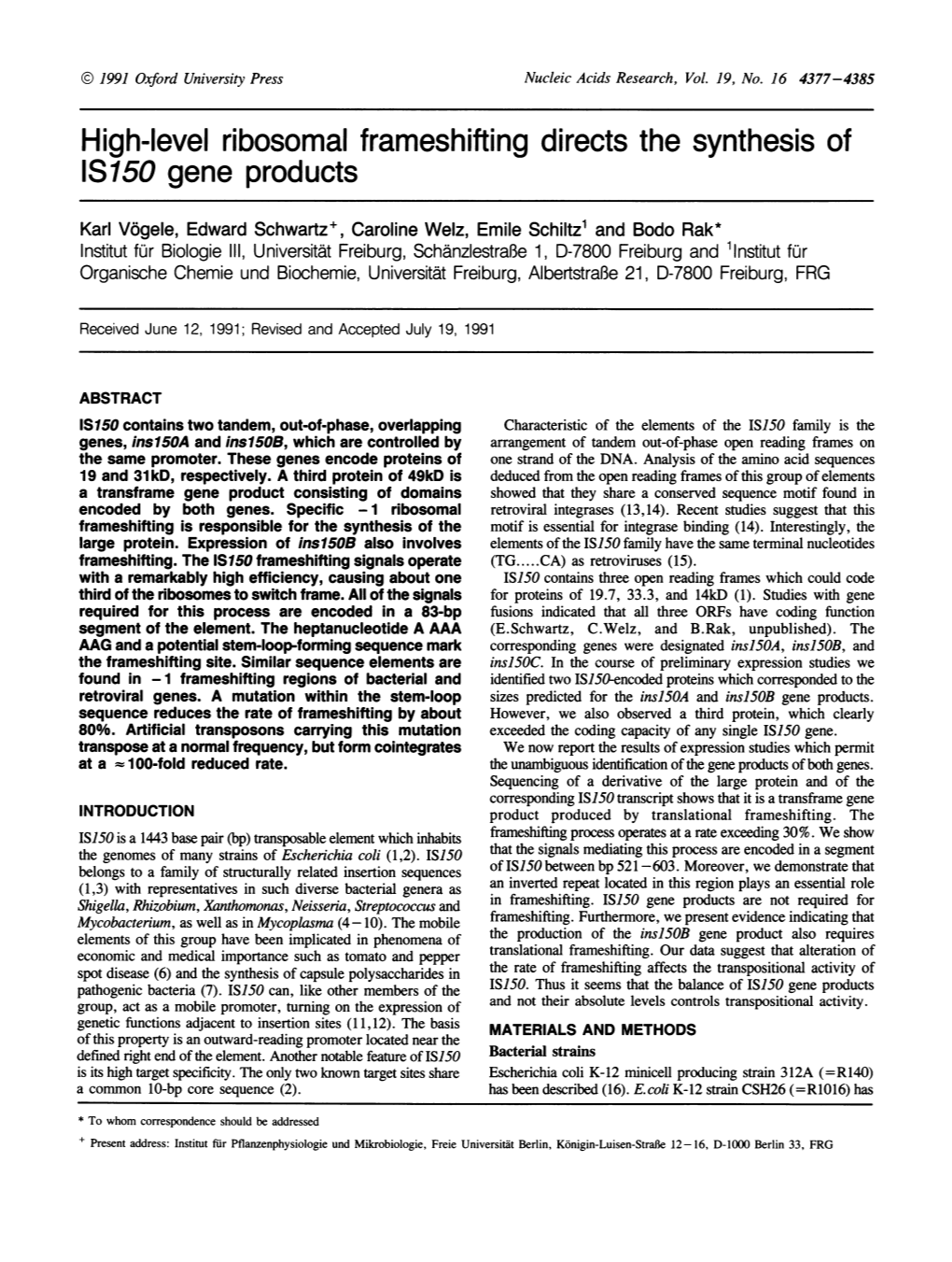 High-Level Ribosomal Frameshifting Directs the Synthesis of IS 150 Gene Products