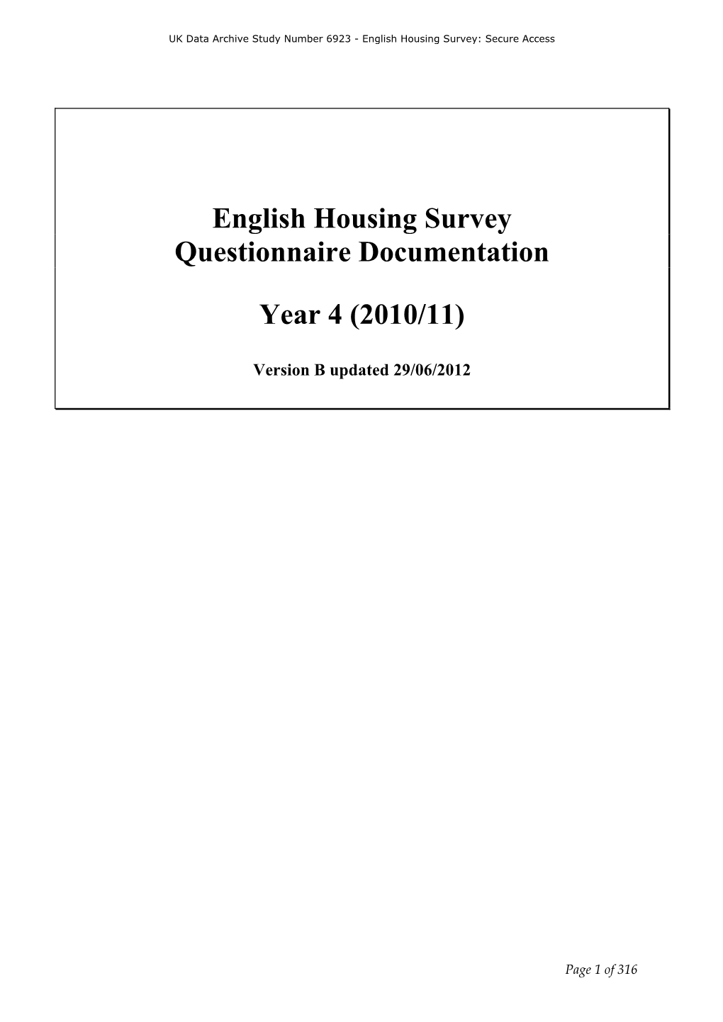 English Housing Survey Questionnaire Documentation