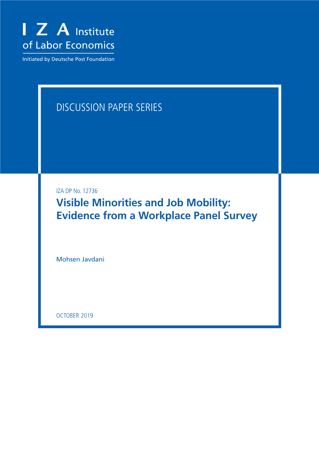 Visible Minorities and Job Mobility: Evidence from a Workplace Panel Survey