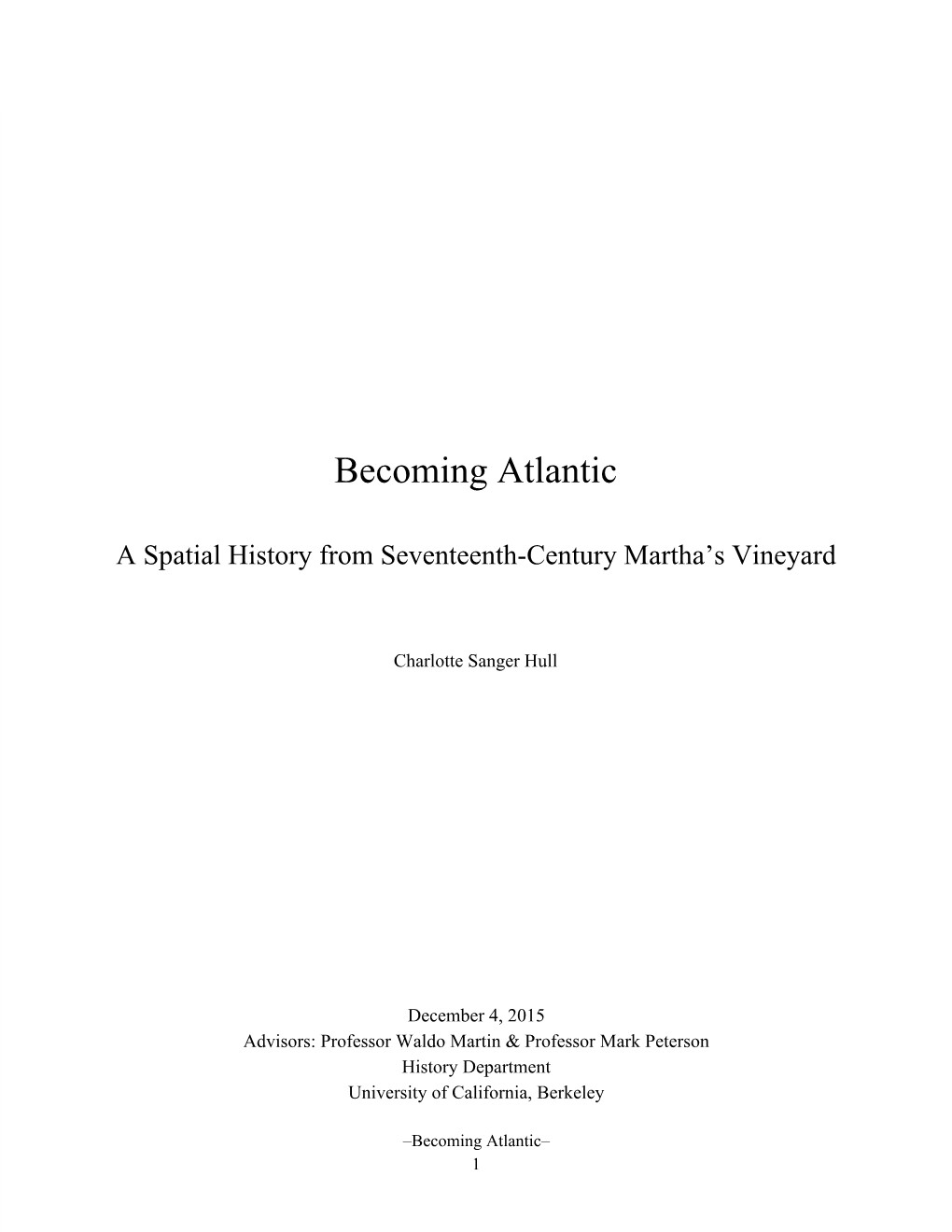 Becoming Atlantic