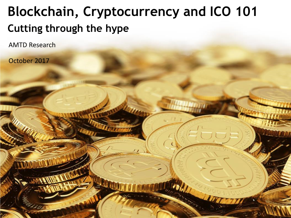 Blockchain, Cryptocurrency and ICO 101 Cutting Through the Hype