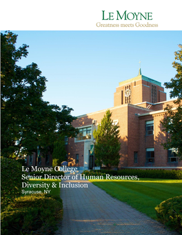 Le Moyne College Senior Director of Human Resources, Diversity & Inclusion Syracuse, NY