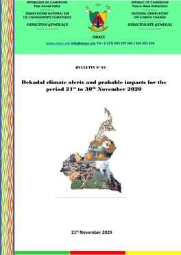 Dekadal Climate Alerts and Probable Impacts for the Period 21St to 30Th November 2020