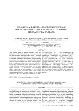 HEMOGRAM and CLINICAL BLOOD BIOCHEMISTRY of MACAWS (Ara Sp.) in ECOLOGICAL FARMS MAINTAINED by the STATE of BAHIA, BRAZIL