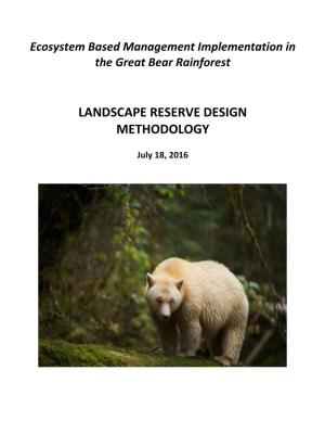 Landscape Reserve Design Methodology