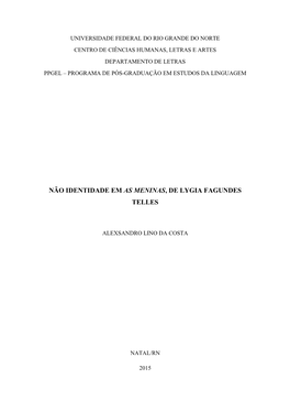 Não Identidade Em As Meninas, De Lygia Fagundes Telles