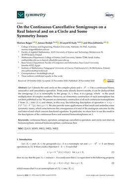 On the Continuous Cancellative Semigroups on a Real Interval and on a Circle and Some Symmetry Issues