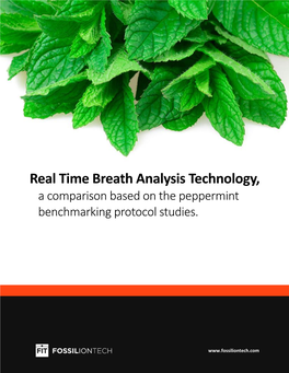 Real Time Breath Analysis Technology, a Comparison Based on the Peppermint Benchmarking Protocol Studies