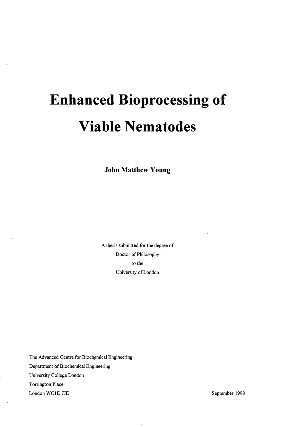 Enhanced Bioprocessing of Viable Nematodes