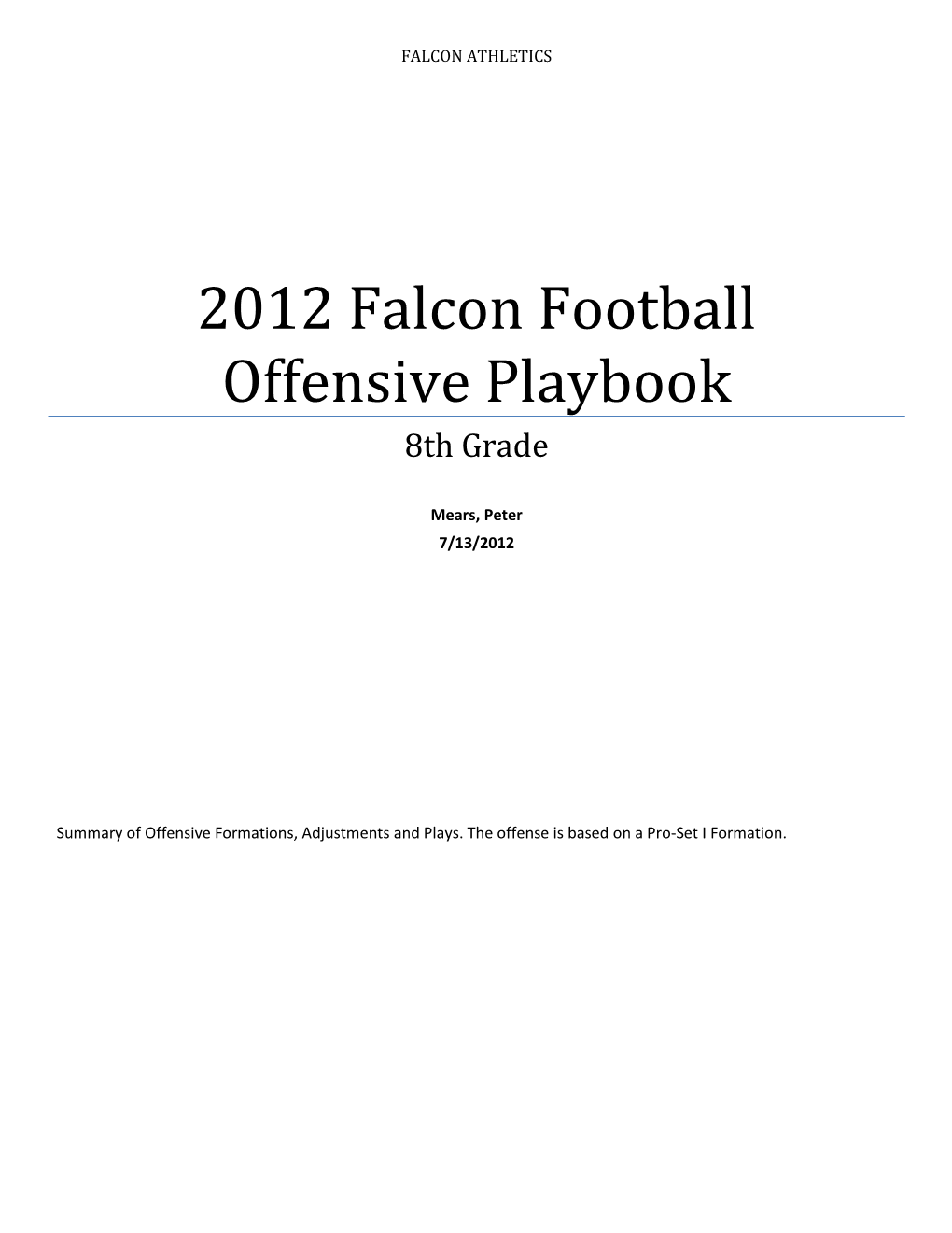 2012 Falcon Football Offensive Playbook 8Th Grade