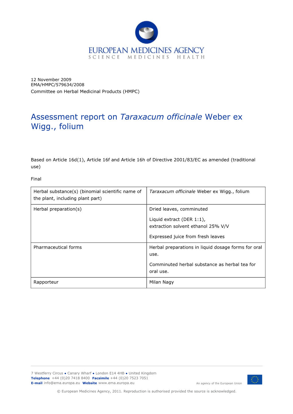 Assessment Report on Taraxacum Officinale Weber Ex Wigg., Folium