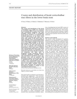 Course and Distribution of Facial Corticobulbar Tract Fibres in The