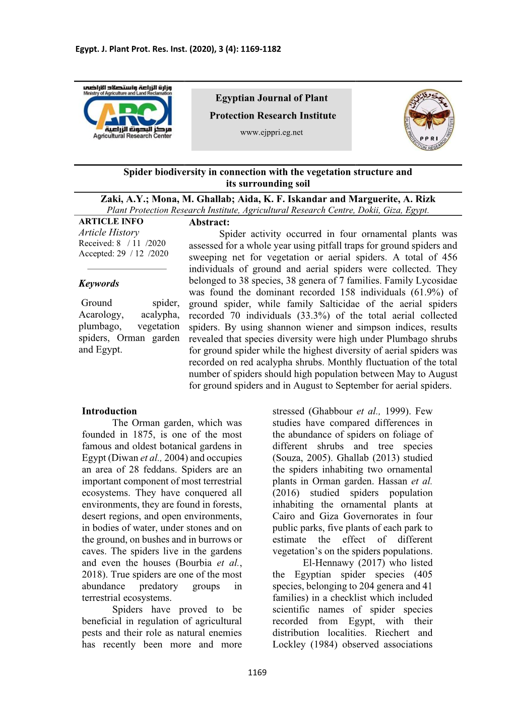 Spider Biodiversity in Connection with the Vegetation Structure and Its Surrounding Soil Zaki, A.Y.; Mona, M