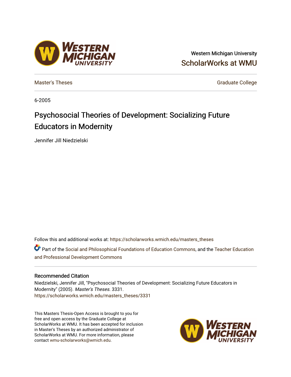 Psychosocial Theories of Development: Socializing Future Educators in Modernity