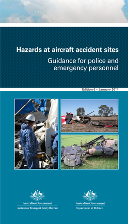 Hazards at Aircraft Accident Sites Guidance for Police and Emergency Personnel