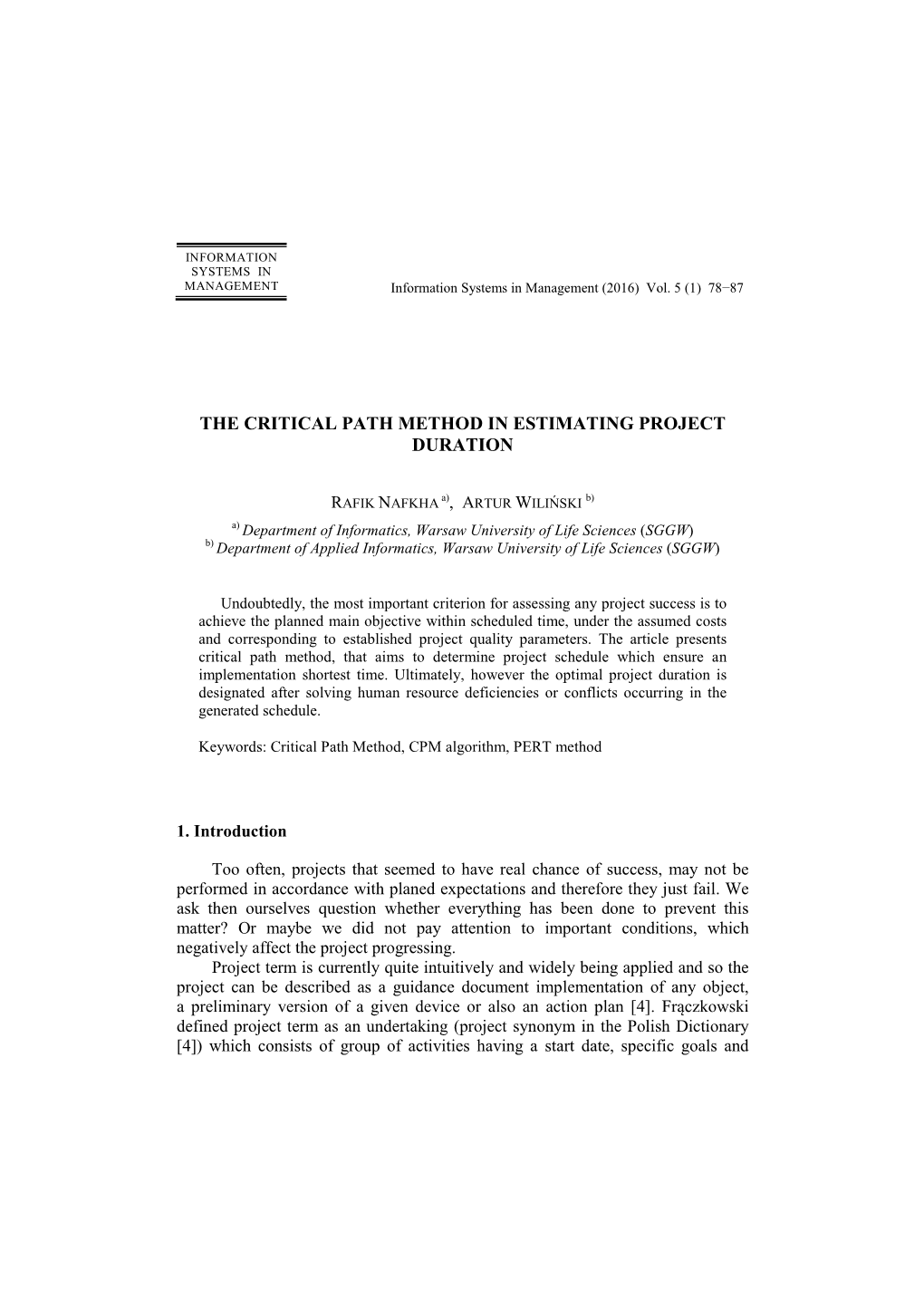 The Critical Path Method in Estimating Project Duration