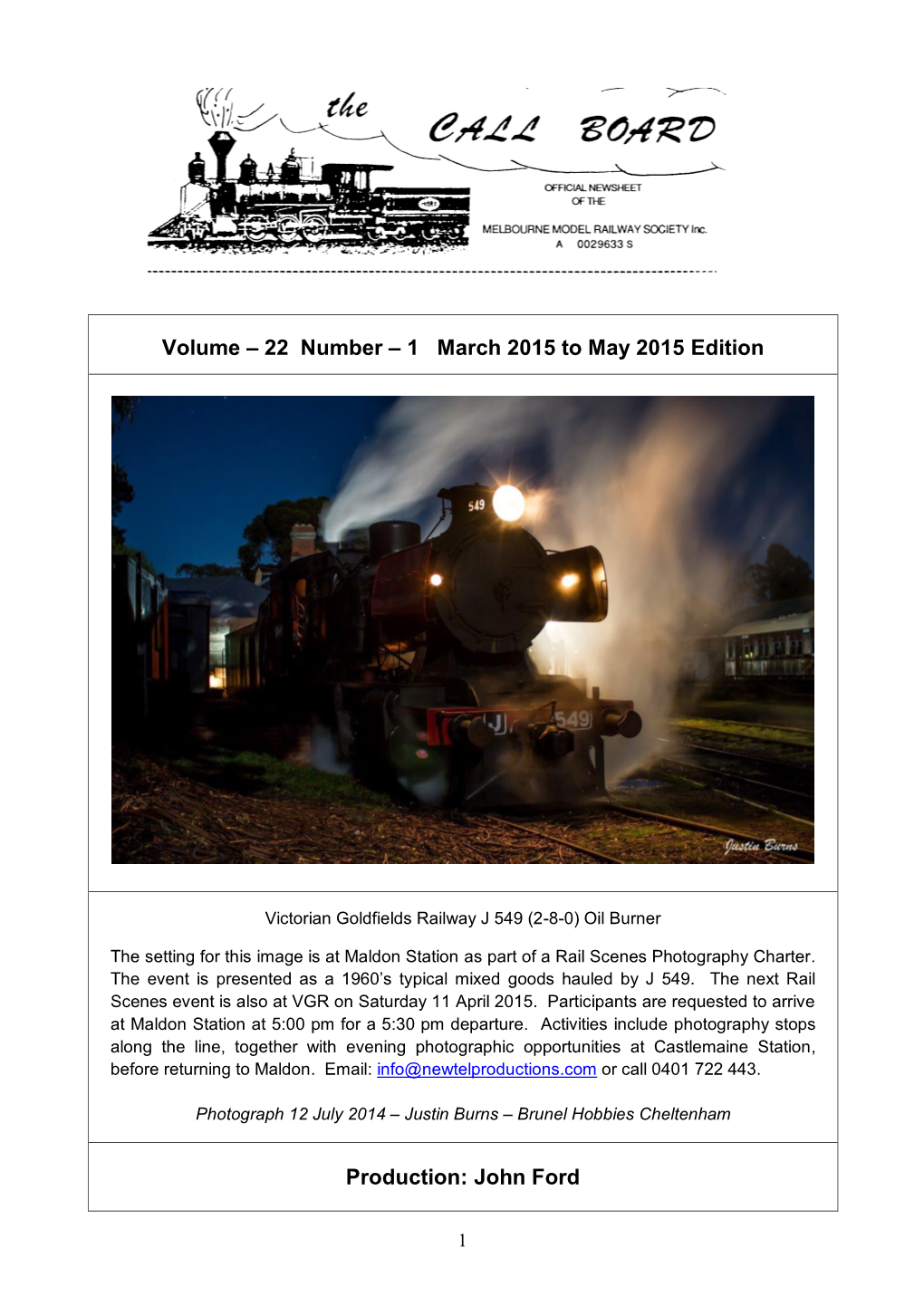 22 Number – 1 March 2015 to May 2015 Edition Production: John Ford