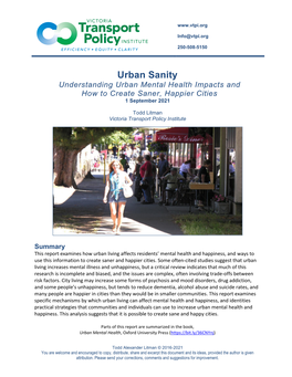 Urban Sanity: Understanding Urban Mental Health Impacts and How to Create Saner, Happier Cities Victoria Transport Policy Institute