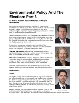 Environmental Policy and the Election: Part 3 by James Tucker, Stacey Mitchell and Bryan Williamson