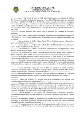 MUNICÍPIO DO CADAVAL ASSEMBLEIA MUNICIPAL Acta Da 2ª Sessão Ordinária, Realizada Em 29 De Abril De 2002